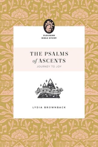 9781433590313 Psalms Of Ascents