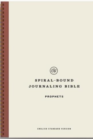 9781433596469 Spiral Bound Journaling Bible Prophets