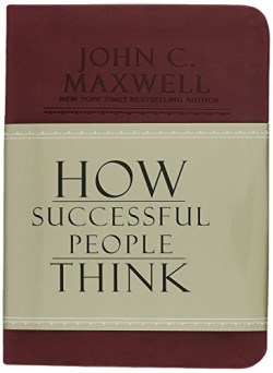 9781455543663 How Successful People Think