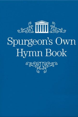 9781527104426 Spurgeons Own Hymn Book