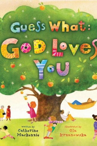 9781527111974 Guess What : God Loves You