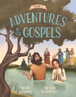9781527112193 Adventures In The Gospels Volume 1