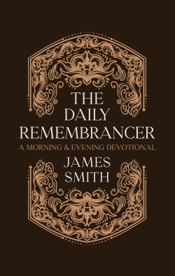 9781527112568 Daily Remembrancer : A Morning And Evening Devotional