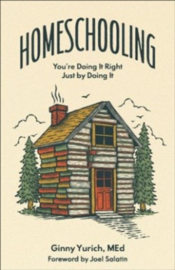 9781540903419 Homeschooling : You're Doing It Right Just By Doing It