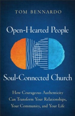 9781540904607 Open Hearted People Soul Connected Church