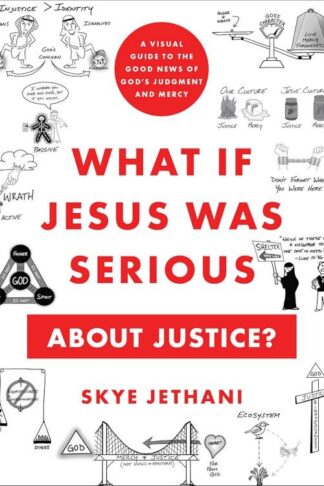 9781587436208 What If Jesus Was Serious About Justice