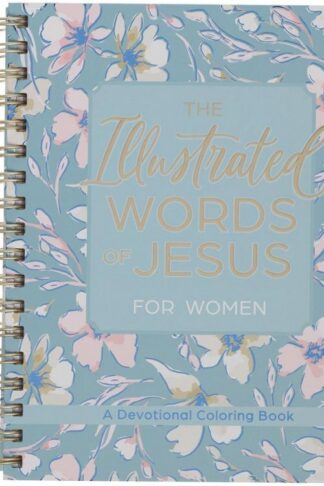 9781639527670 The Illustrated Words of Jesus for Women: A Devotional Coloring Book