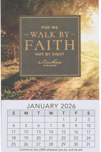 9781639528059 2026 Walk by Faith Mini Magnetic Calendar - 2 Corinthians 5:7