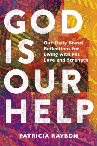 9781640702509 God Is Our Help