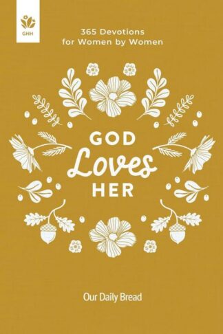 9781640704213 God Loves Her