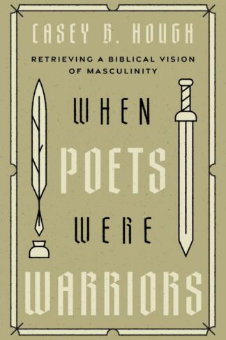 9798384500681 When Poets Were Warriors