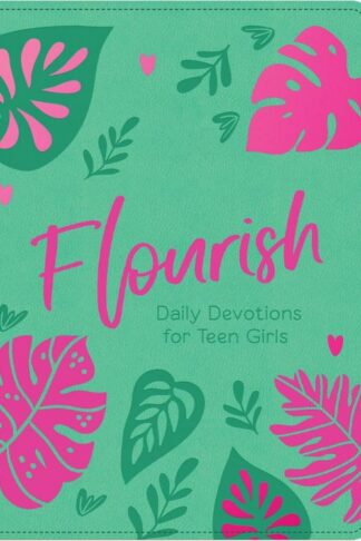 9798891510791 Flourish : Daily Devotions For Teen Girls