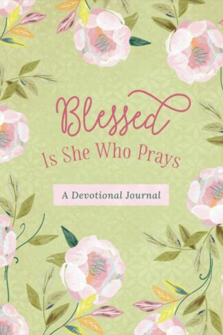 9798891510821 Blessed Is She Who Prays