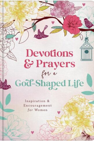 9798891510883 Devotions And Prayers For A God Shaped Life