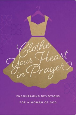 9798891511583 Clothe Your Heart In Prayer
