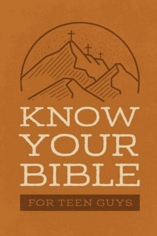 9798891512146 Know Your Bible For Teen Guys