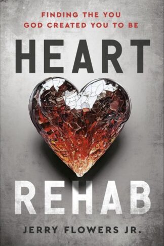 9780593602911 Heart Rehab : Finding The You God Created You To Be