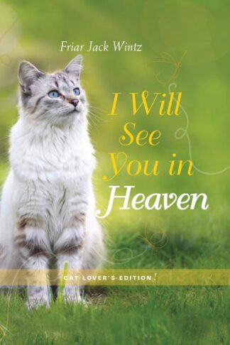 9781557259592 I Will See You In Heaven Cat Lovers Edition