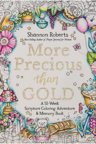 9798896782292 More Precious Than Gold: A 52-Week Scripture Coloring Adventure & Memory Book