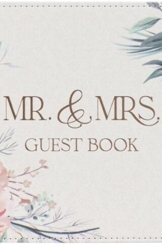 1220000324299 Mr. & Mrs. Floral Wedding Guest Book - We Love Because He First Loved Us - 1 Joh