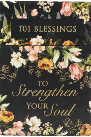 6006937159075 101 Blessings To Strengthen Your Soul