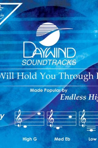 614187225035 He Will Hold You Through It All