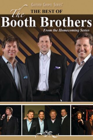 617884631420 The Best Of The Booth Brothers Live
