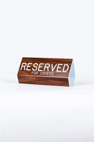 788200797028 Reserved For Ushers Pew Sign