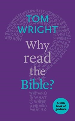 9780281073269 Why Read The Bible