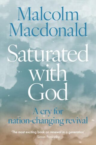 9780281088034 Saturated With God