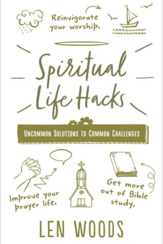 9780736978507 Spiritual Life Hacks