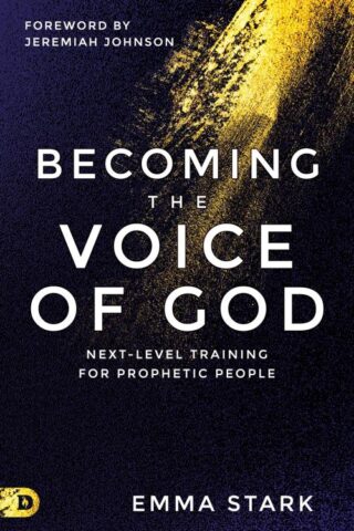 9780768462609 Becoming The Voice Of God