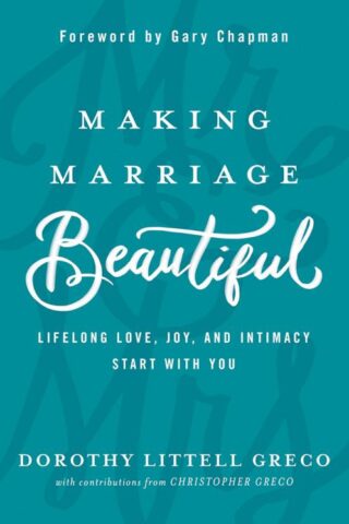 9780781414081 Making Marriage Beautiful