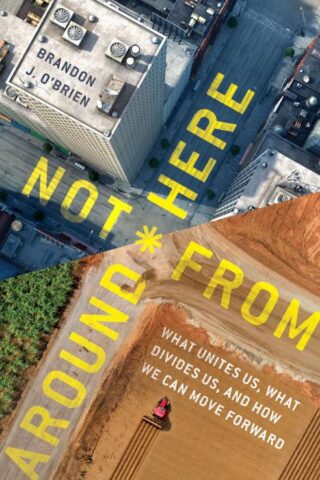 9780802416964 Not From Around Here