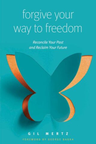 9780802418203 Forgive Your Way To Freedom