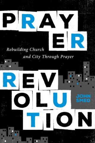 9780802419873 Prayer Revolution