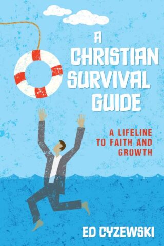 9780825443312 Christian Survival Guide