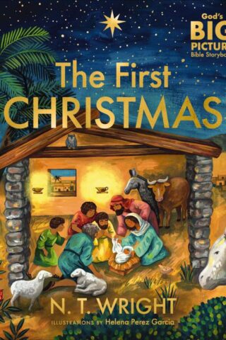 9781400253234 1st Christmas : The Bible's Nativity Story
