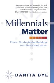 9781424555581 Millennials Matter : Proven Strategies For Building Your Next Gen Leader