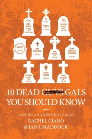 9781527110410 10 Dead Gals You Should Know