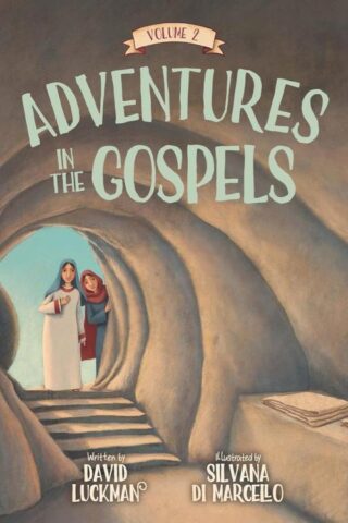 9781527112209 Adventures In The Gospels Volume 2