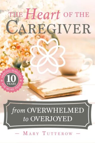 9781563091766 Heart Of The Caregiver