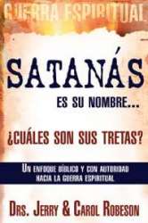 9781603740937 Satanas Es Su Nombre Cuales So - (Spanish)