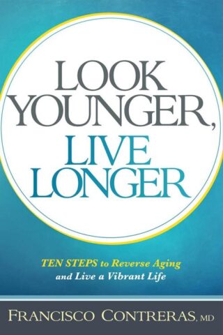 9781629987026 Look Younger Live Longer