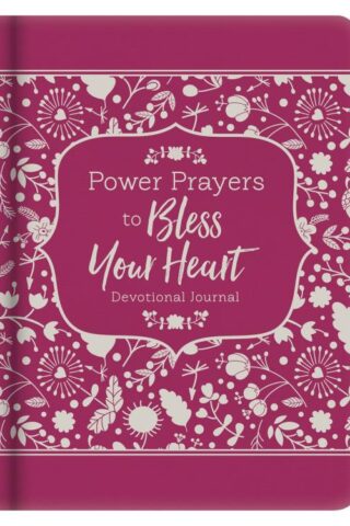 9781634097956 Power Prayers To Bless Your Heart Devotional Journal