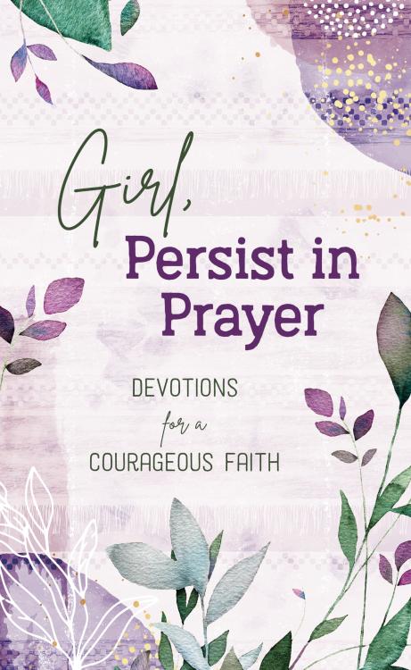 9781636094106 Girl Persist In Prayer