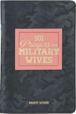 9781642729191 101 Prayers for Military Wives