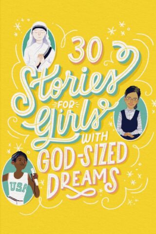 9781644544426 30 Stories For Girls With God Sized Dreams
