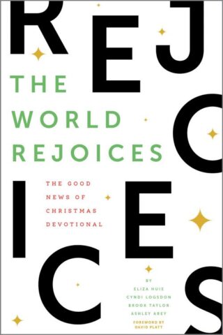 9781645074236 World Rejoices : The Good News Of Christmas Devotional