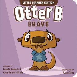 9781646071647 Otter B Brave Little Learner Edition